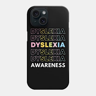 Dyslexia Awareness Phone Case