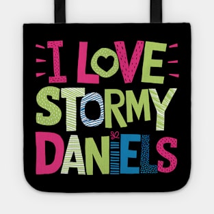 I Love Stormy Daniels Tote