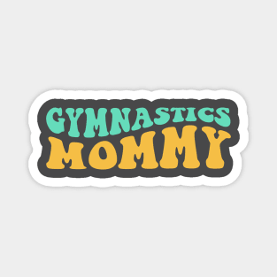 Gymnastics Mommy Magnet