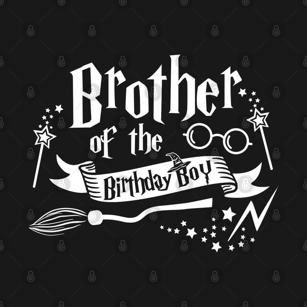 Brother Of The Birthday Boy Gift Magical Birthday Party by ruffianlouse