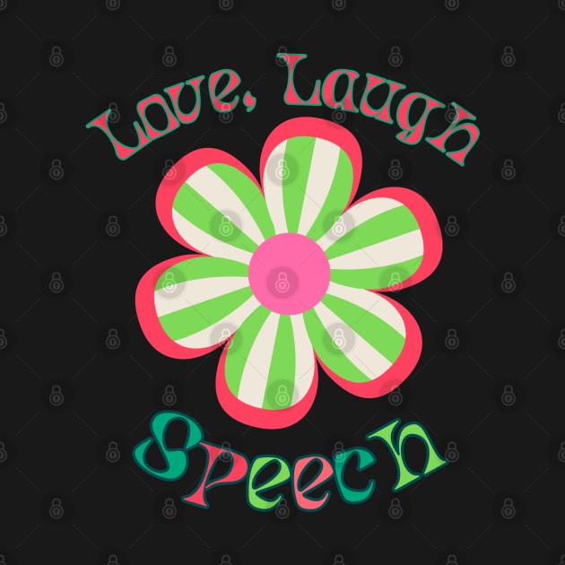 Speech Therapist, Speech Language Pathologist, SLPA,SLP. by Daisy Blue Designs