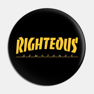 The Righteous Gemstones Pin