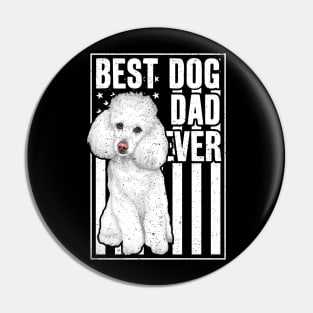 Best Dog Dad Ever White Poodle Pin