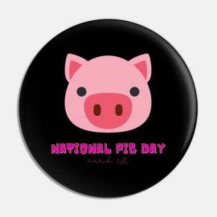 National Pig Day (March 1st) Pin