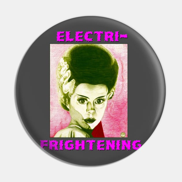 ELECTRI-FRIGHTENING BRIDE! Pin by Intelligent Designs