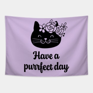 Have a Purrfect Day (Black Cat) Tapestry