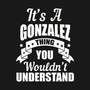 Gonzalez Thing T-Shirt