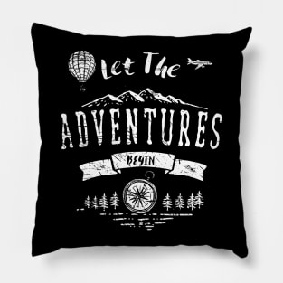 Let The Adventures Begin Graphic Pillow