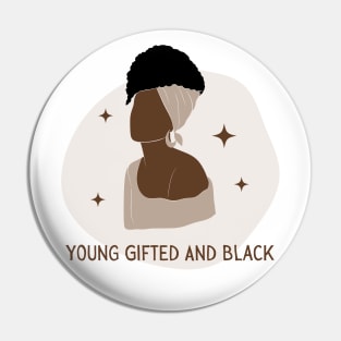 Young Gifted and Black Woman Pin