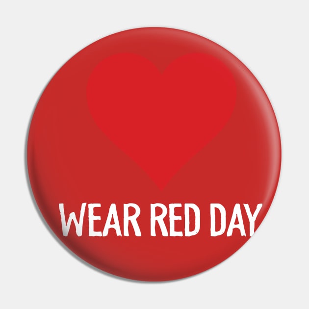 National Wear Red Day - heart disease awareness Pin by savage land 