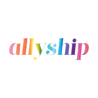 Allyship T-Shirt