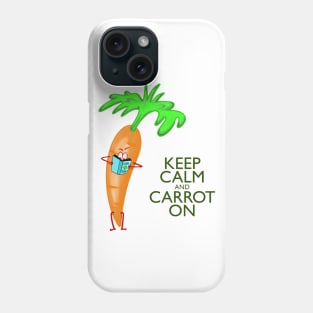 Keep Calm and Carrot On Phone Case