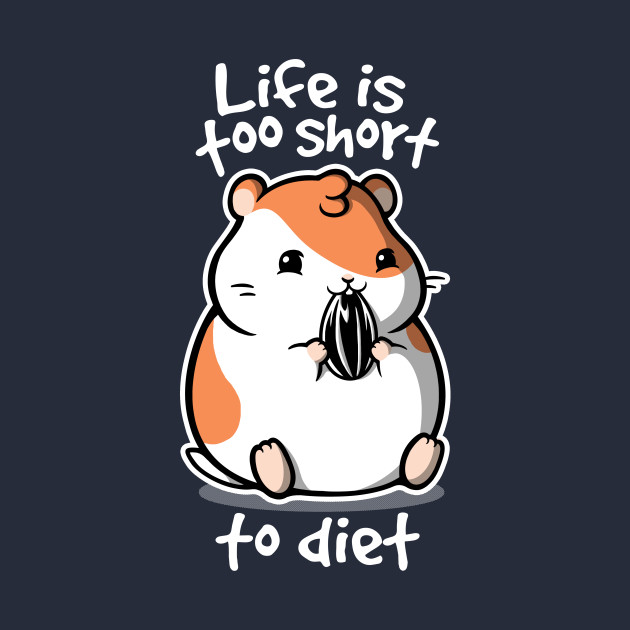 Fat life - Hamster - T-Shirt | TeePublic