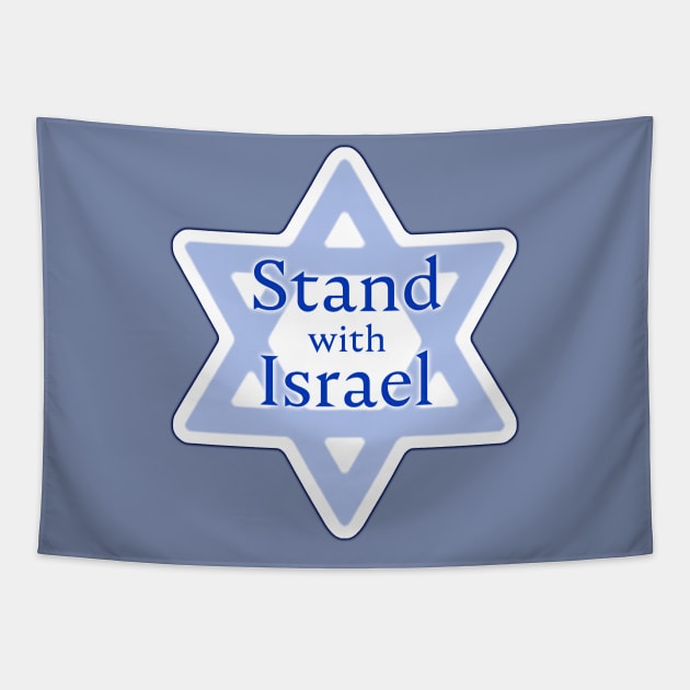 Stand with Israel Tapestry by designs-by-ann