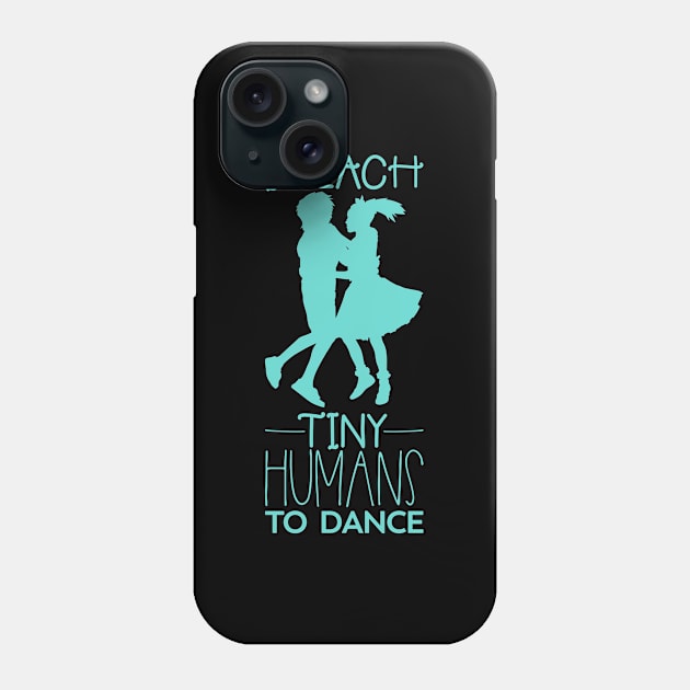 Dance Teacher Phone Case by Shiva121