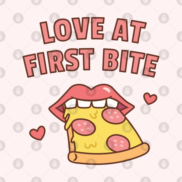 Love At First Bite Pizza Funny by rustydoodle