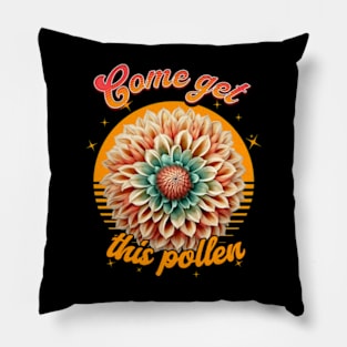 Come get this pollen Sabrina Carpenter Pillow