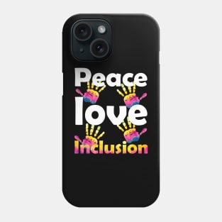 Peace Love Inclusion SPED Squad Special Ed Teacher, Kindness Peace Equality Love Phone Case