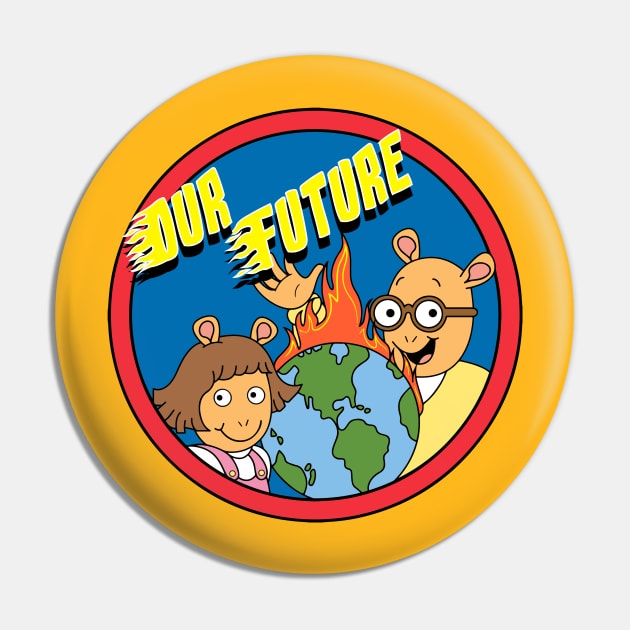 Our Future Pin by The Art of Dougie