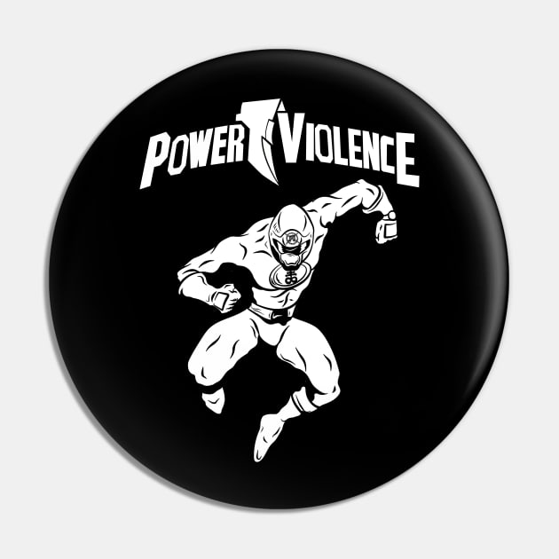 GO GO POWERVIOLENCE Pin by pontosix