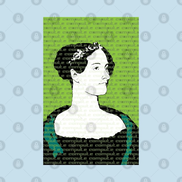 Ada Lovelace Compute by candhdesigns