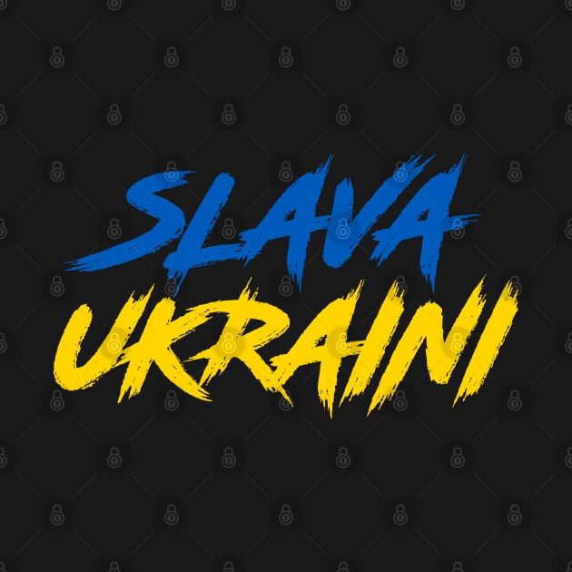 SLAVA UKRAINI GLORY TO UKRAINE PROTEST PUTIN PROTEST RUSSIAN INVASION by ProgressiveMOB