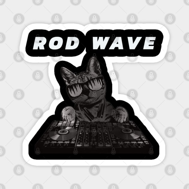 Rod Wave / Funny Cat Style Magnet by bentoselon