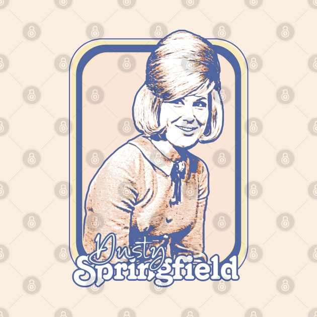 Dusty Springfield  // Retro 60s Aesthetic Design by DankFutura