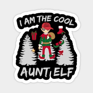 i am the cool aunt elf family matching Christmas Magnet