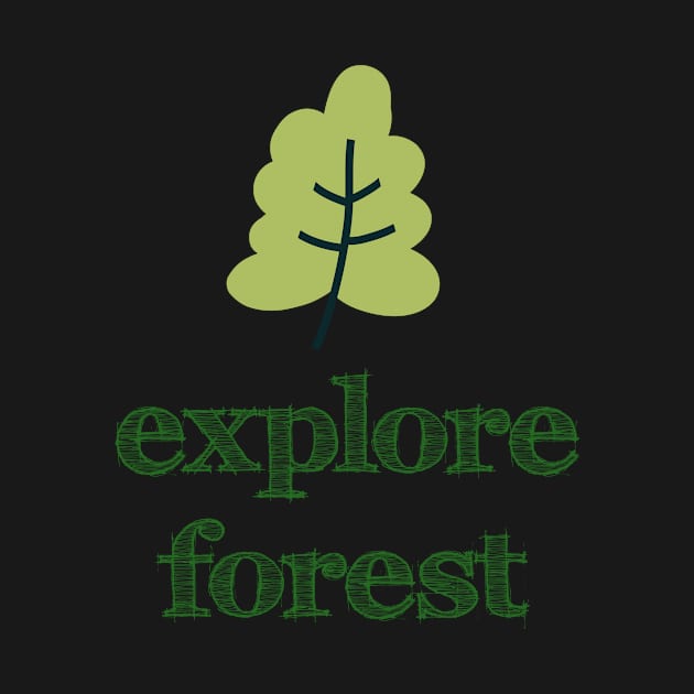 Explore the Forest Outdoors Nature Gifts by TheOptimizedCreative