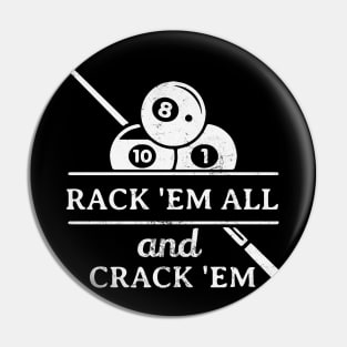 Rack ’Em and Crack ’Em Pin