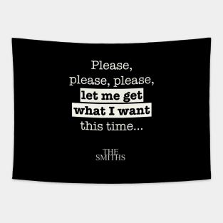 The Smiths - Please, Please, Please, Let Me Get What I Want song Tapestry