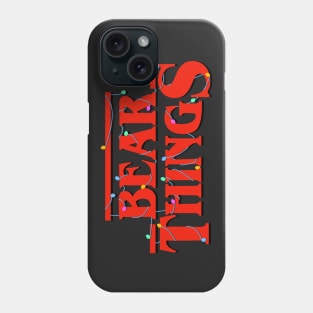 Bear Things Phone Case