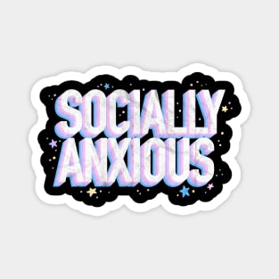 Socially Anxious (Textured) Magnet