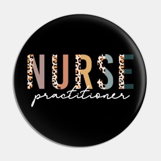 Nurse Practitioner Living that Nurse Life Pin