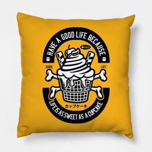 Sweet life Pillow