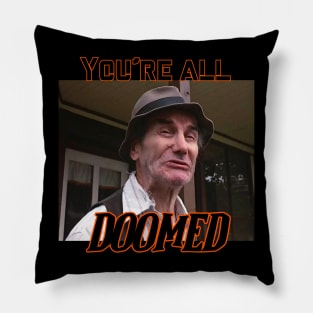 All Doomed Pillow