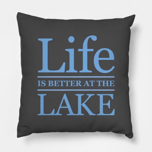 Life is Better at the Lake Pillow by Dale Preston Design