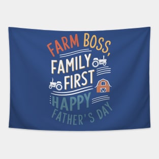 Farm Boss Family First Happy Father's Day | Dad Lover gifts Tapestry