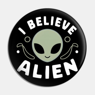 i believe alien, alien is beautiful Pin