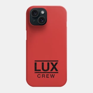 Lux Nightclub Crew Phone Case