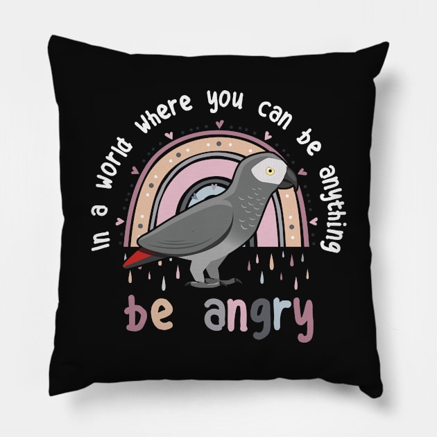 African Grey Parrot Be Angry Pillow by Psitta