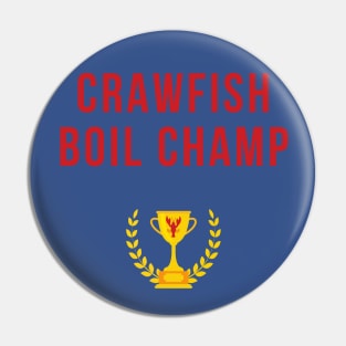 Crawfish Boil Champ Pin