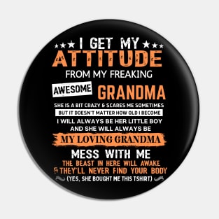 I Get Attitude Pin