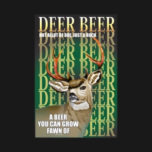 Deer Beer T-Shirt