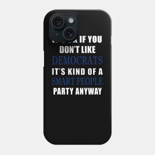 Democratic Party Support T-shirt Phone Case