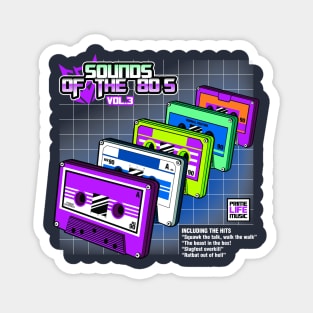 Sounds of the 80s Vol.3 Magnet