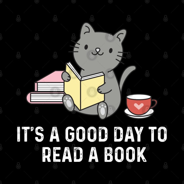 It's a Good day to read a book by LaroyaloTees