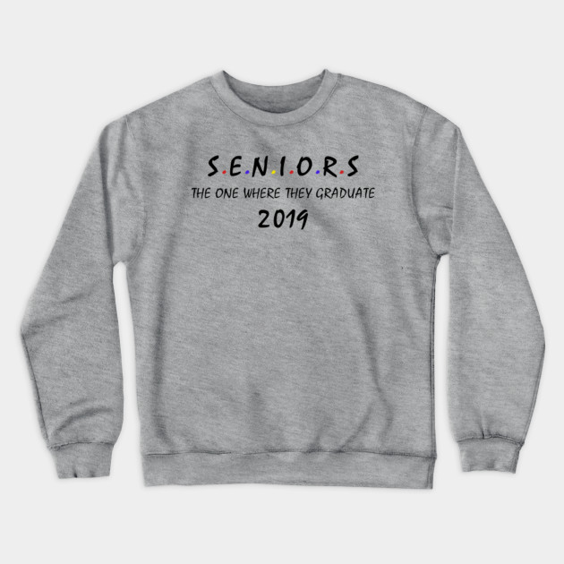 seniors sweatshirt