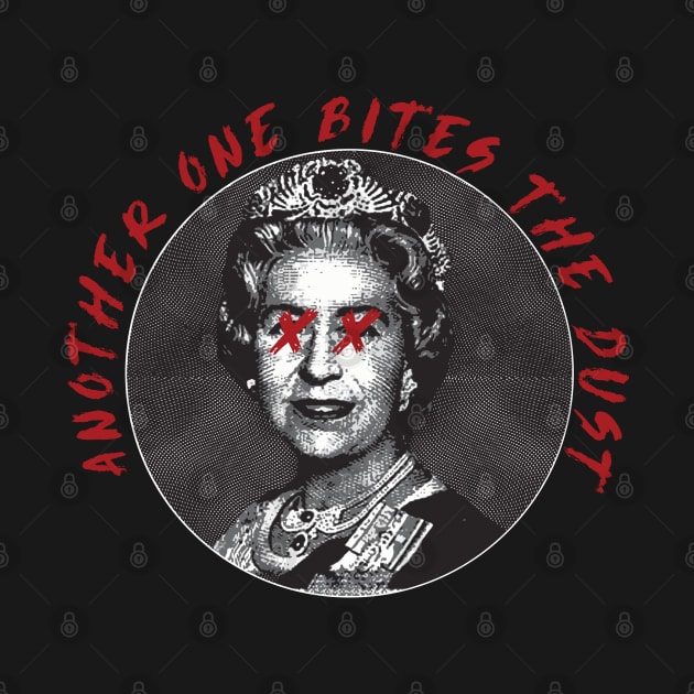 another one bites the dust(fuck the queen) by remerasnerds